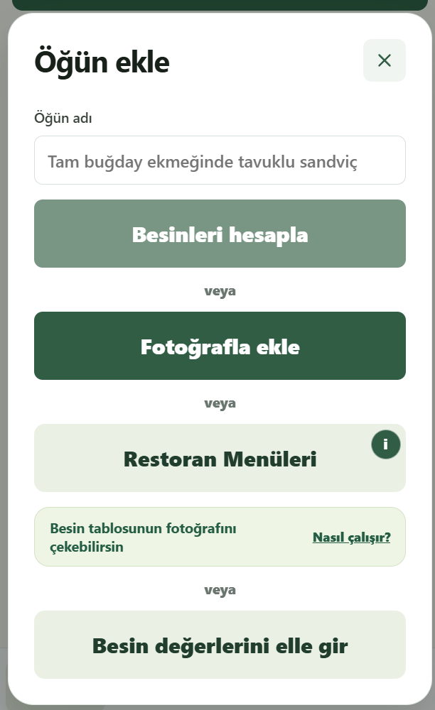 Öğün ekleme ekranı: besin hesaplama, fotoğrafla ekleme ve restoran menüleri